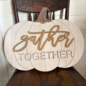 Wooden Pumpkin Door Hanger Wall Decor “Gather Together”